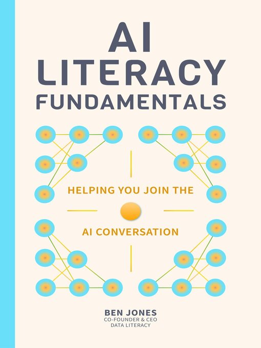 Title details for AI Literacy Fundamentals by Ben Jones - Wait list